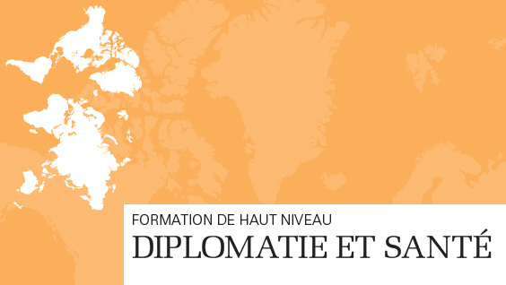 Formation de haut niveau Diplomatie et Santé
